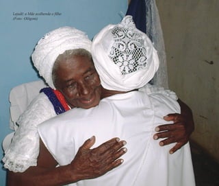 90 | Ruy do Carmo Póvoas
Lajadê: a Mãe acolhendo o ﬁlho
(Foto: Olõgoni)
Feminino no candomblé_miolo final.indd 90Feminino no candomblé_miolo final.indd 90 28/9/2010 17:37:3728/9/2010 17:37:37
 