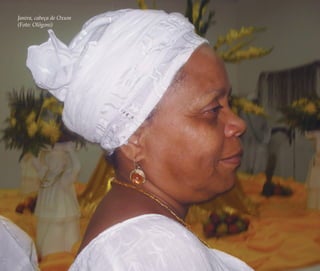 100 | Ruy do Carmo Póvoas
Janira, cabeça de Oxum
(Foto: Olõgoni)
Feminino no candomblé_miolo final.indd 100Feminino no candomblé_miolo final.indd 100 28/9/2010 17:37:4628/9/2010 17:37:46
 