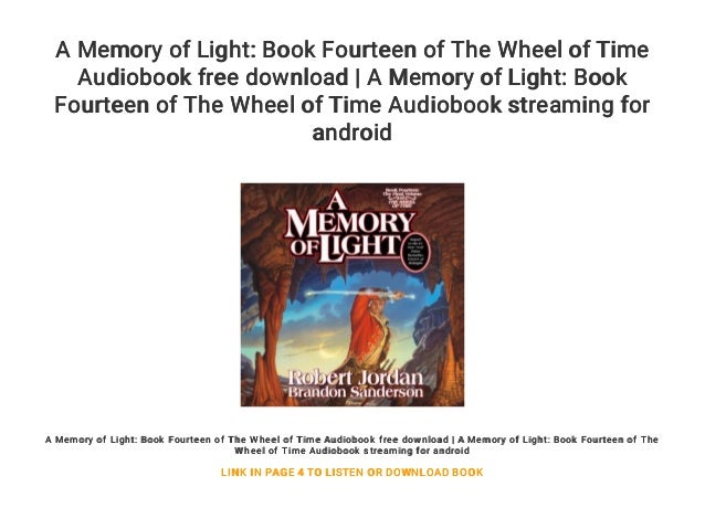 download wheel of time memory of light audiobook free