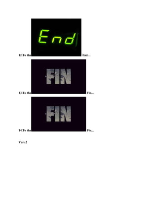 12.To tha End…
13.To tha Fin…
14.To tha Fin…
Vers.2
 