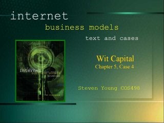 © 2005 UMFK
internet
business models
text and cases
tom eisenmann
 