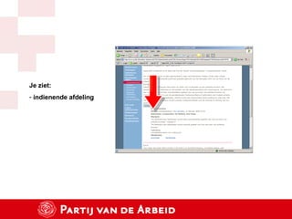 Je ziet: indienende afdeling 