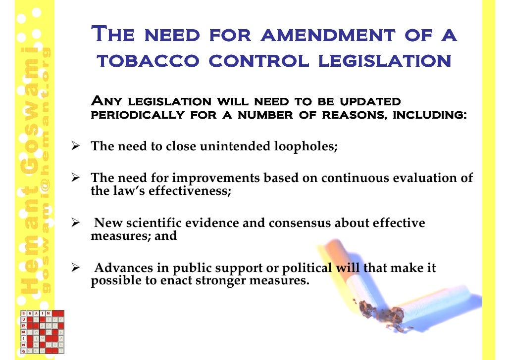 Why Amendment to Tobacco Control Legislation are required