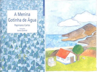 A menina gotinha de água 2