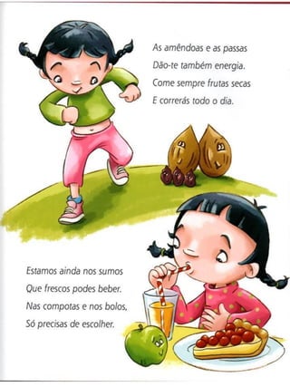 A menina que nao gostava de fruta