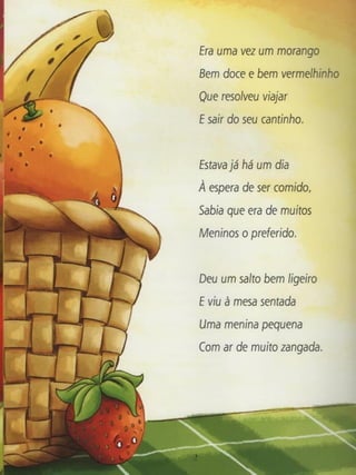 A menina que nao gostava de fruta