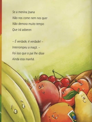 A menina que nao gostava de fruta