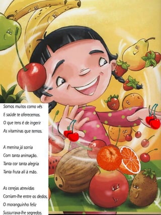 A menina que não gostava de fruta