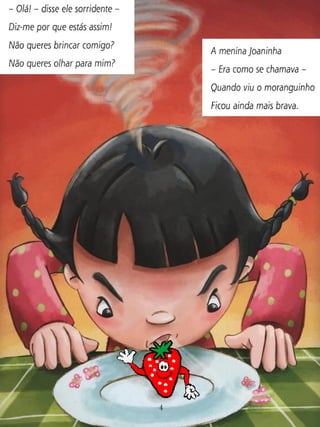 A menina que não gostava de fruta