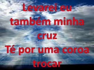 A mensagem da cruz