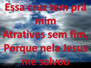 A mensagem da cruz