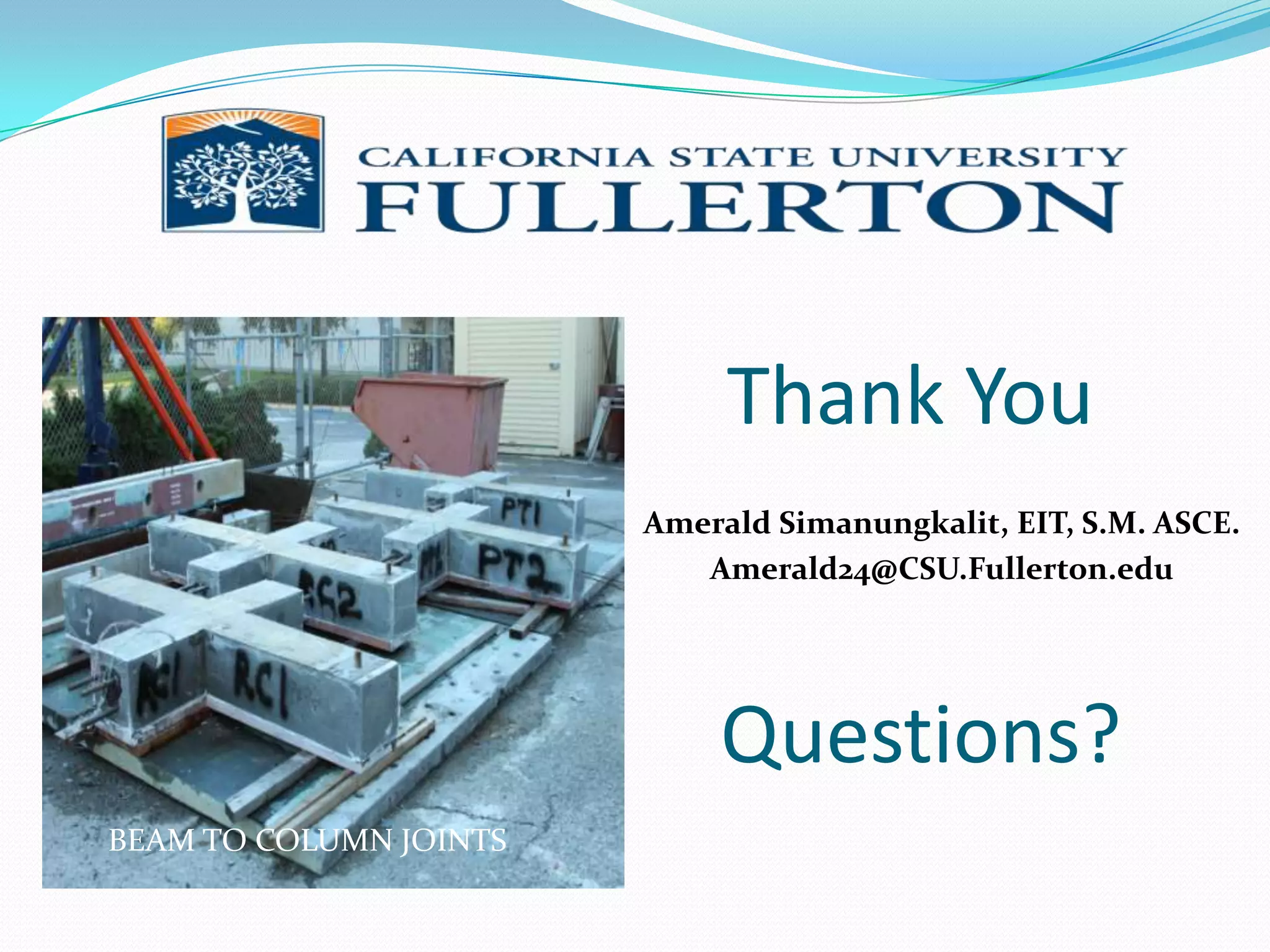 Research ExpectationsAfter comparing the controlled and repair specimens:Accurate result dataBetter performance (higher Loadings)Practical CFRP repair schemeProviding less layers CFRP and resin materialsProviding new standard set-up for the next research    (post tension beam) 