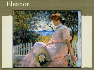 Eleanor
 