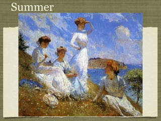 Summer
 