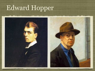 Edward Hopper
 