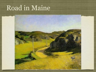Road in Maine
 