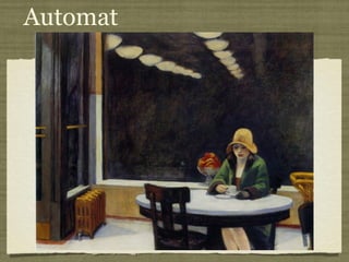 Automat
 