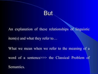 2 Explanations Of Word Meaning Semantic Theory Ruth M Kempson 1977