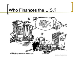 Who Finances the U.S.? 