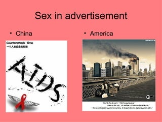 Sex in advertisement China America 