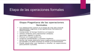 Etapa de las operaciones formales
 