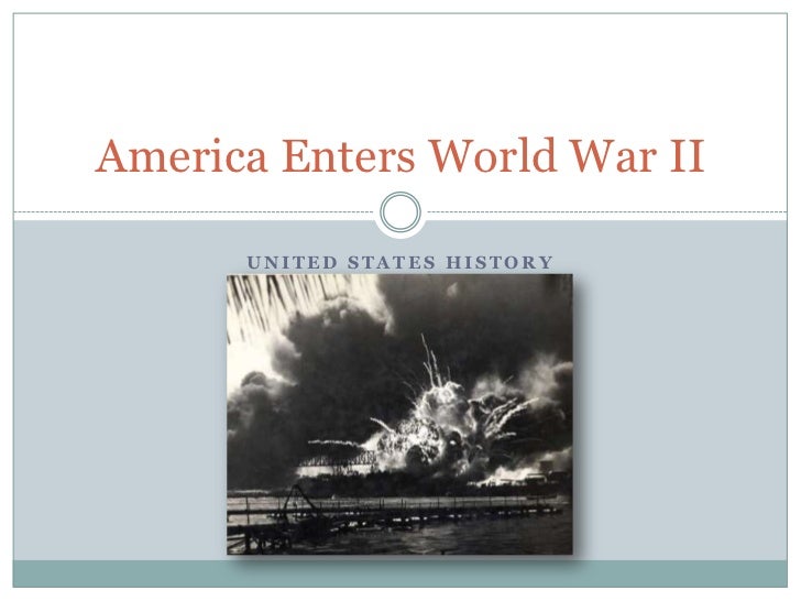 Us entered ww2 date