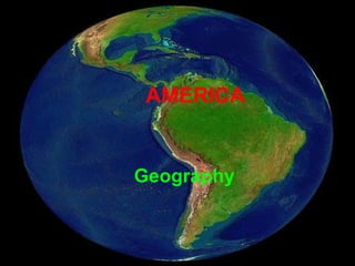 AMERICA Geography 