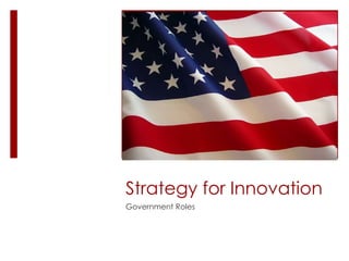 Strategy for Innovation Government Roles 