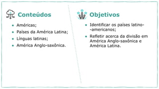 AULA SOBRE AMERICA LATINA E ANGLO SAXONICA.pptx