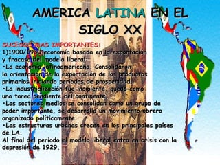 America Latina Siglo Xx