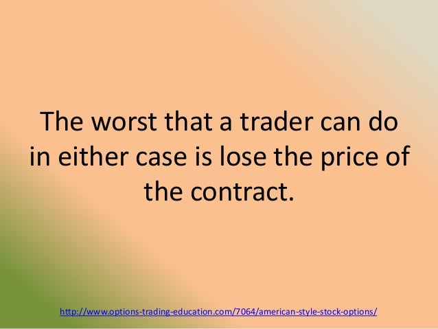 Stock options american style