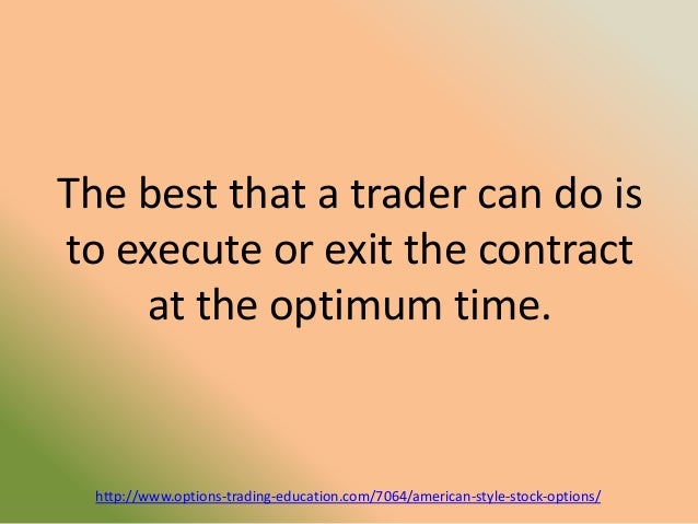 Stock options american style