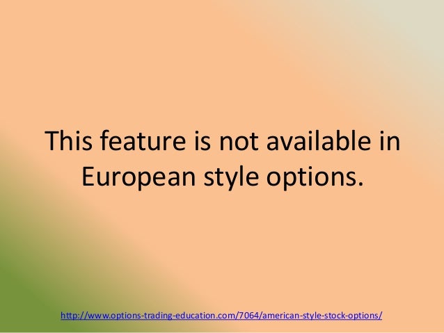 Stock options american style