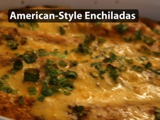 American-Style Enchiladas 