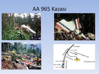 AA 965 Kazası
 