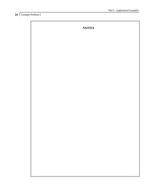 Part I - Application Examples
24   Example Problem 2




                         NOTES
 