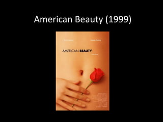 American Beauty (1999)
 
