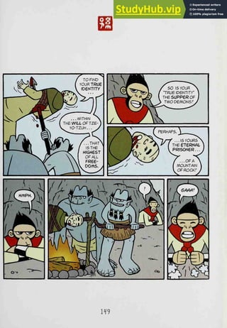 /^ V
^(V ^^ / TO FIND
^sDAr 1 YOURTRUe
r^^^
-v^..^ loeNiny
^  mJ^p^^__J}
^f^'^<m^^f ...WITHIN ^V
•V
( THE WfU OF TZE-)
y^YO-TZUH . . J
jnk ^1slf^^, /^.that
f Jn mW m I 'STHE
I^A w^^---"^ / HJ6H6ST
/
^^s. /^^  OF ALL
/
y/r
 FR66-

1 /V^-^^^^( PERHAPS.
X—-^^
rF^ jrY • • • '^ YOURsX
>' / TH£6T6RNAt A
A PRlSONeR..J
p^^ / ...OFA 
( MOUNTAIN I
OFROCK?J
H9
 