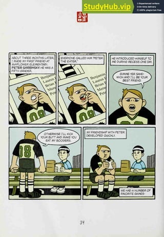 ABOUT THREE MONTHS LATER,
: /WADE /Vy FIRST FRIEND AT
^ mAYFLOWER ELEMENTARY:
P6T6R GARB/NSKY HE WAS A
FIFTH 6PWDER.
rr^^ ^c^w^
3*/
 