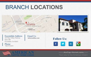BRANCH LOCATIONS
Follow Us:
Escondido Address
225 West Valley Parkway
Suite 200
Escondido, CA 92025
Phone
760.975.0255
Email Us
info@achlinc.com
 