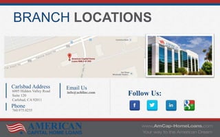 BRANCH LOCATIONS
Follow Us:
Phone
760.975.0255
Carlsbad Address
6005 Hidden Valley Road
Suite 120
Carlsbad, CA 92011
Email Us
info@achlinc.com
 