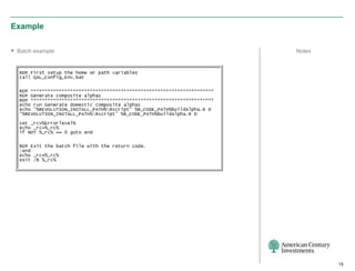 Example

 Batch example   Notes




                          15
 
