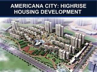 AMERICANA CITY: WATERFRONT HOTEL  