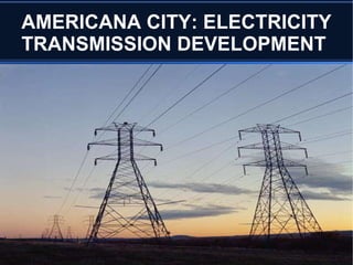 AMERICANA CITY: COMMERCIAL OFFICE CENTER  