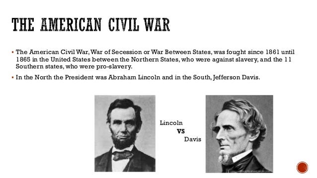 Jefferson Davis Vs Abraham Lincoln Chart