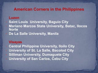 American Corners in the PhilippinesLuzonSaint Louis  University, Baguio City