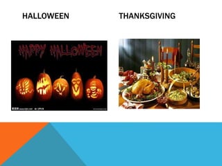 HALLOWEEN THANKSGIVING
 