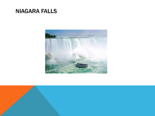 NIAGARA FALLS
 