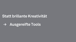 ALLGEMEIN AKZEPTIERTER 
MARKETING IRRTUM 
#5 ZUVIEL BAUCHGEFÜHL 
 