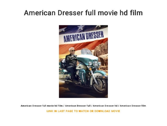 American Dresser Full Movie Hd Film